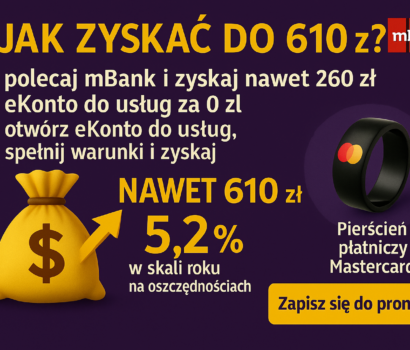 mBank – zyskaj do 610 zł